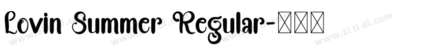 Lovin Summer Regular字体转换